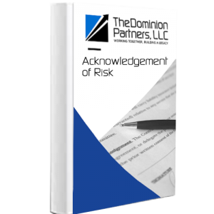 The Dominion Partners LLC - Acknowledgement_of_Risk